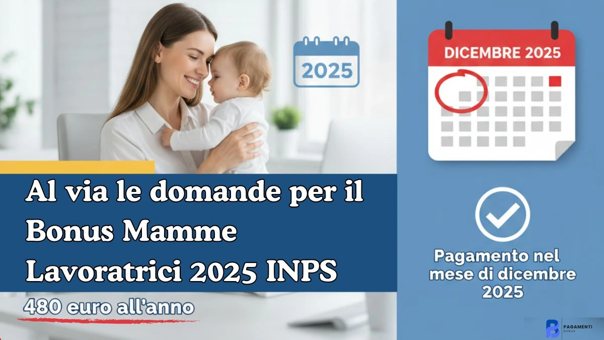 Bonus Mamme Lavoratrici 2025